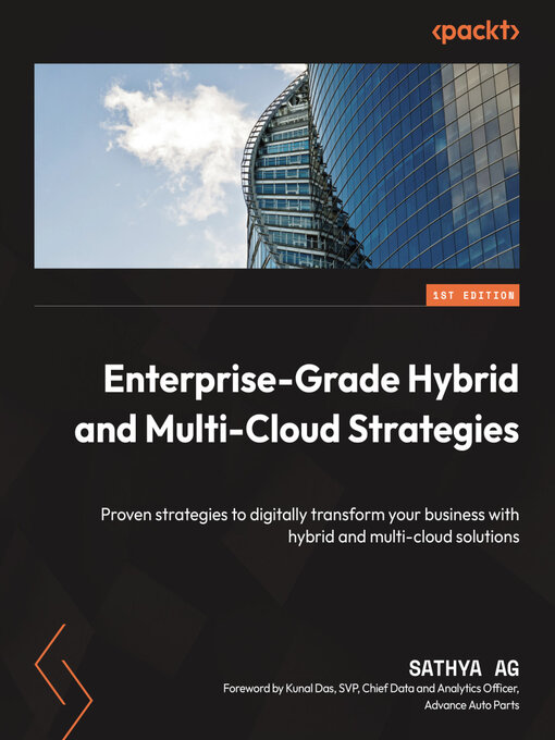 Title details for Enterprise-Grade Hybrid and Multi-Cloud Strategies by Sathya AG - Wait list